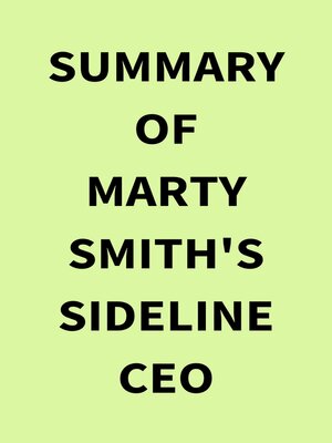 cover image of Summary of Marty Smith's Sideline CEO